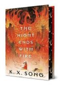 Song K. X.: The Night Ends with Fire