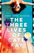 Fagan Kate: Three Lives of Cate Kay