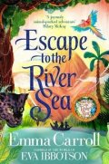 Carroll Emma: Escape to the River Sea