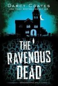 Coates Darcy: The Ravenous Dead