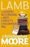 Moore Christopher: Lamb : A Novel