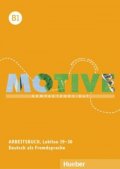 neuveden: Motive B1: Arbeitsbuch, L. 19-30 mit MP3-Audio-CD