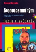 Marcinko Richard: Stoprocentní tým - brož.