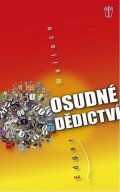 Wallace Edgar: Osudné dědictví
