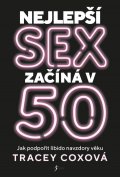 Coxová Tracey: Nejlepší sex začíná v 50