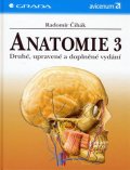 Čihák Radomír: Anatomie 3