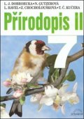 Dobroruka Luděk Jindřich: Přírodopis II pro 7. ročník ZŠ