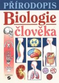 Skýbová Jana: Přírodopis - Biologie člověka (učebnice)