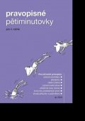 kolektiv autorů: Pravopisné pětiminutovky pro 4. ročník ZŠ