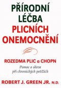 Green Robert J.: Přírodní léčba plicních onemocnění - Rozedma plic a CHOPN