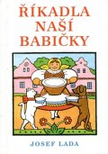 Lada Josef: Říkadla naší babičky
