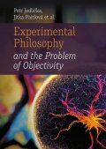 Paitlová Jitka: Experimental Philosophy and the Problem of Objectivity