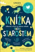 Harrison Imogen: Knížka proti starostem