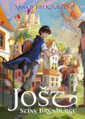 Kouřilová Anna: Jošt: Stíny Brünburgu
