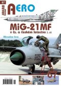 Irra Miroslav: MiG-21MF v čs. a českém letectvu 3.díl
