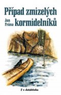 Frána Jan: Případ zmizelých kormidelníků