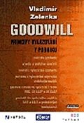 Zelenka Vladimír: Goodwill - Principy vykazování v podniku