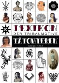 Fiksa Radek: Lexikon der tribalmotive Tätowieren