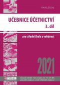 Štohl Pavel: Učebnice Účetnictví III. díl 2021