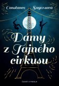 Syaersová Constance: Dámy z Tajného cirkusu