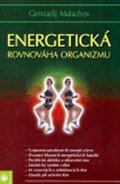 Malachov Gennadij P.: Energetická rovnováha organizmu