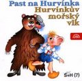 Divadlo S + H: Past na Hurvínka, Hurvínkův mořský vlk - CD