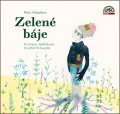 Maděra Petr: Zelené báje - CDmp3 (Kristýna Jedličková a Kryštof Krhovják)