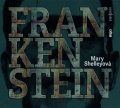 Shelley Mary: Frankenstein - CDmp3