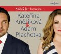 neuveden: Kateřina Kněžíková & Adam Plachetka - Každý jen tu svou... - CDmp3