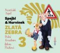 Nepil František: Spejbl & Hurvínek Zlatá zebra 3 - CDmp3 (Čte Miloš Kirschner, Helena Štácho
