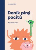 : Deník plný pocitů - Moje emoce a sny