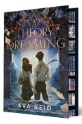 Reid Ava: Theory of Dreaming Deluxe Limited Edition