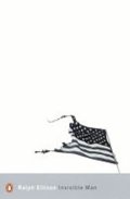 Ellison Ralph: Invisible Man