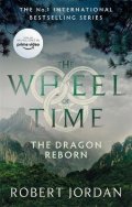 Jordan Robert: The Dragon Reborn : Book 3 of the Wheel of Time