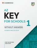 neuveden: A2 Key for Schools 1 for revised exam from 2020 Student´s Book without answ