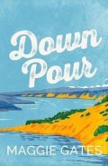 Gates Maggie: Downpour