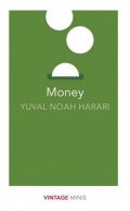 Harari Yuval Noah: Money : Vintage Minis