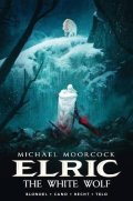 Blondel Julien: Michael Moorcock´s Elric Vol. 3: The White Wolf