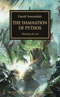 Annandale David: Horus Heresy: The Damnation of Pythos