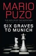 neuveden: Six Graves to Munich