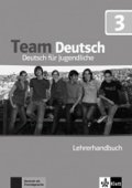 neuveden: Team Deutsch 3 (B1) – Lehrerhandbuch