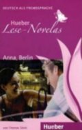Silvin Thomas: Hueber Lese-Novelas (A1): Anna, Berlin, Leseheft