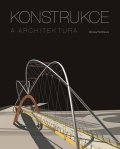 Petříčková Monika: Konstrukce a architektura