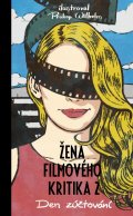 neuveden: Žena filmového kritika: Den zúčtování