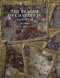 Royt Jan: The Prague of Charles IV.