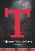 Hrdina Jan R.: Tajemství skotské krve