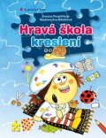 Pospíšilová Zuzana: Hravá škola kreslení