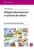 Hamplová Lidmila: Veřejné zdravotnictví a výchova ke zdraví pro SZŠ