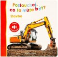 neuveden: Poslouchej, co to může být? Stavba