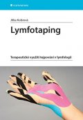 Kobrová Jitka: Lymfotaping - Terapeutické využití tejpování v lymfologii